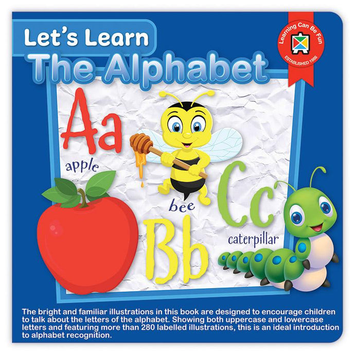 Learning Can Be Fun- Let's Learn The Alphabet Board Book