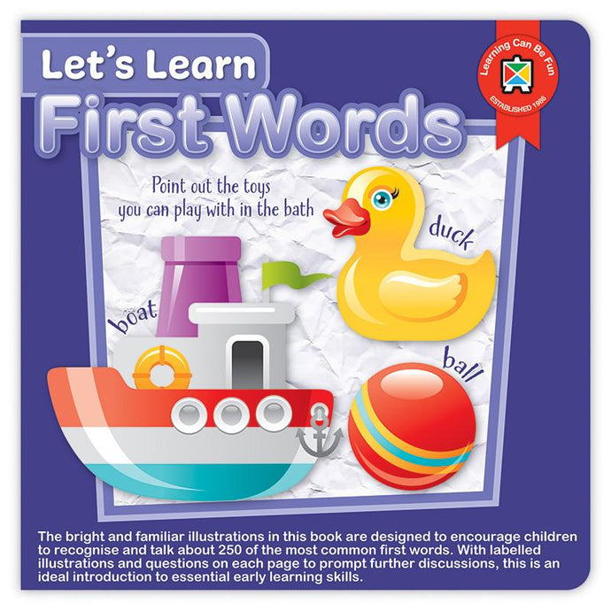 Learning Can Be Fun- Let's Learn First Words Board Book
